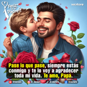Arte digital de un niño besando afectuosamente en la mejilla a su padre, quien sonríe feliz sosteniendo un regalo azul con un lazo rojo, rodeado de grandes rosas rojas.