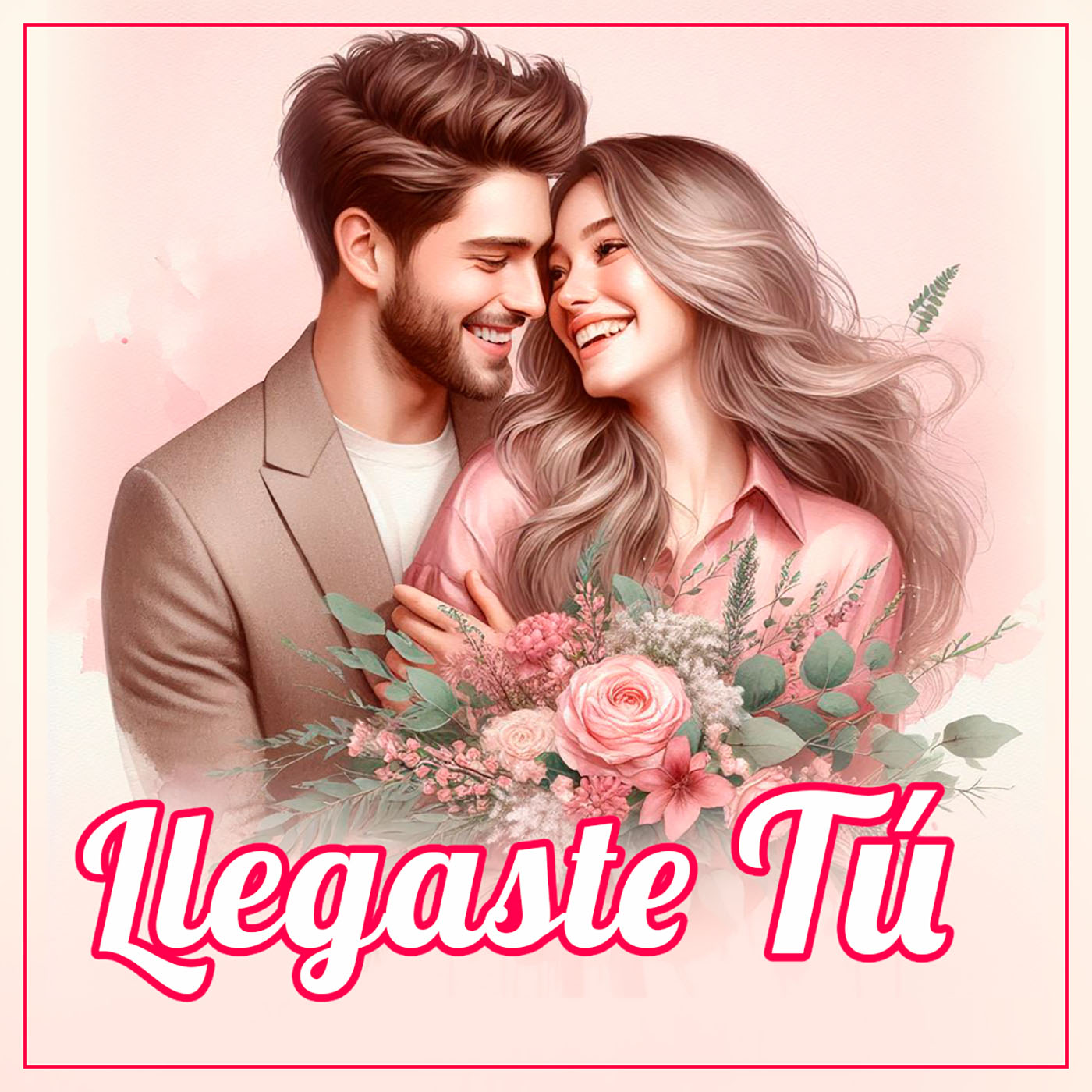 Miniatura de Llegaste Tú