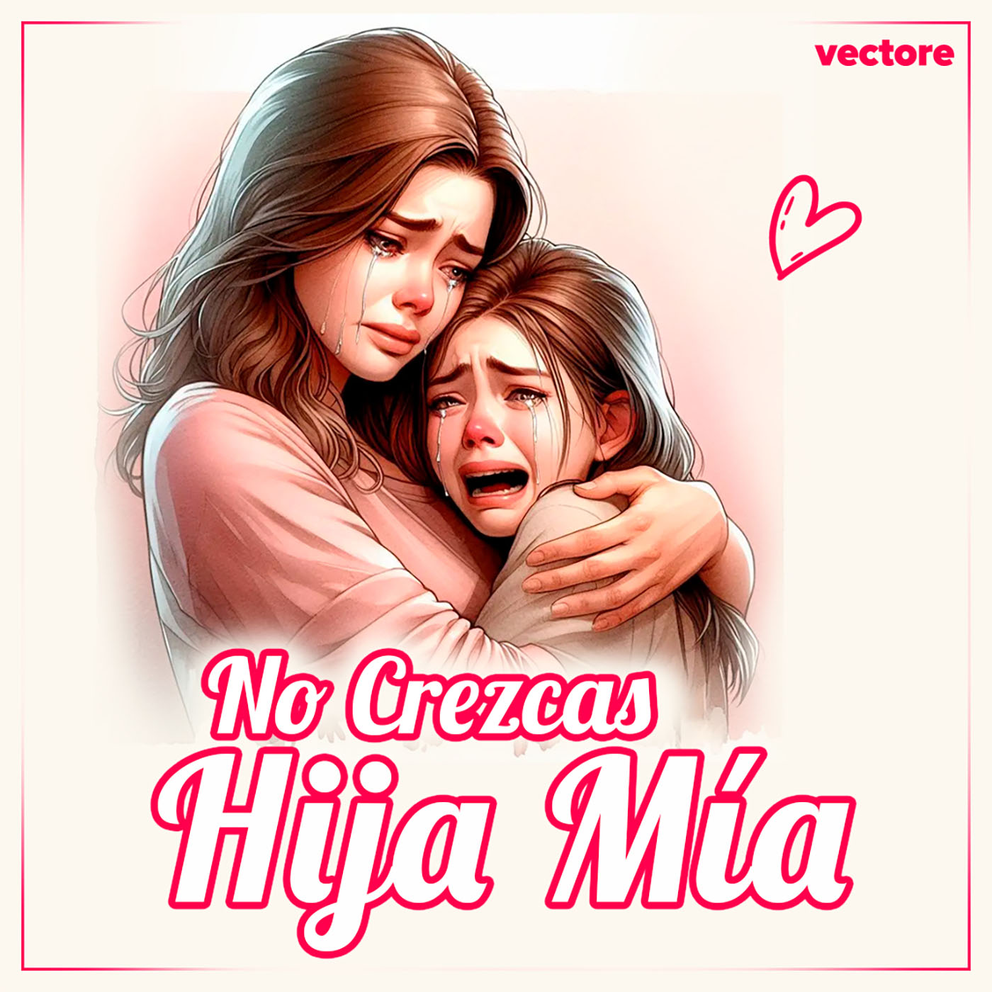 Miniatura de No Crezgas Hija Mia