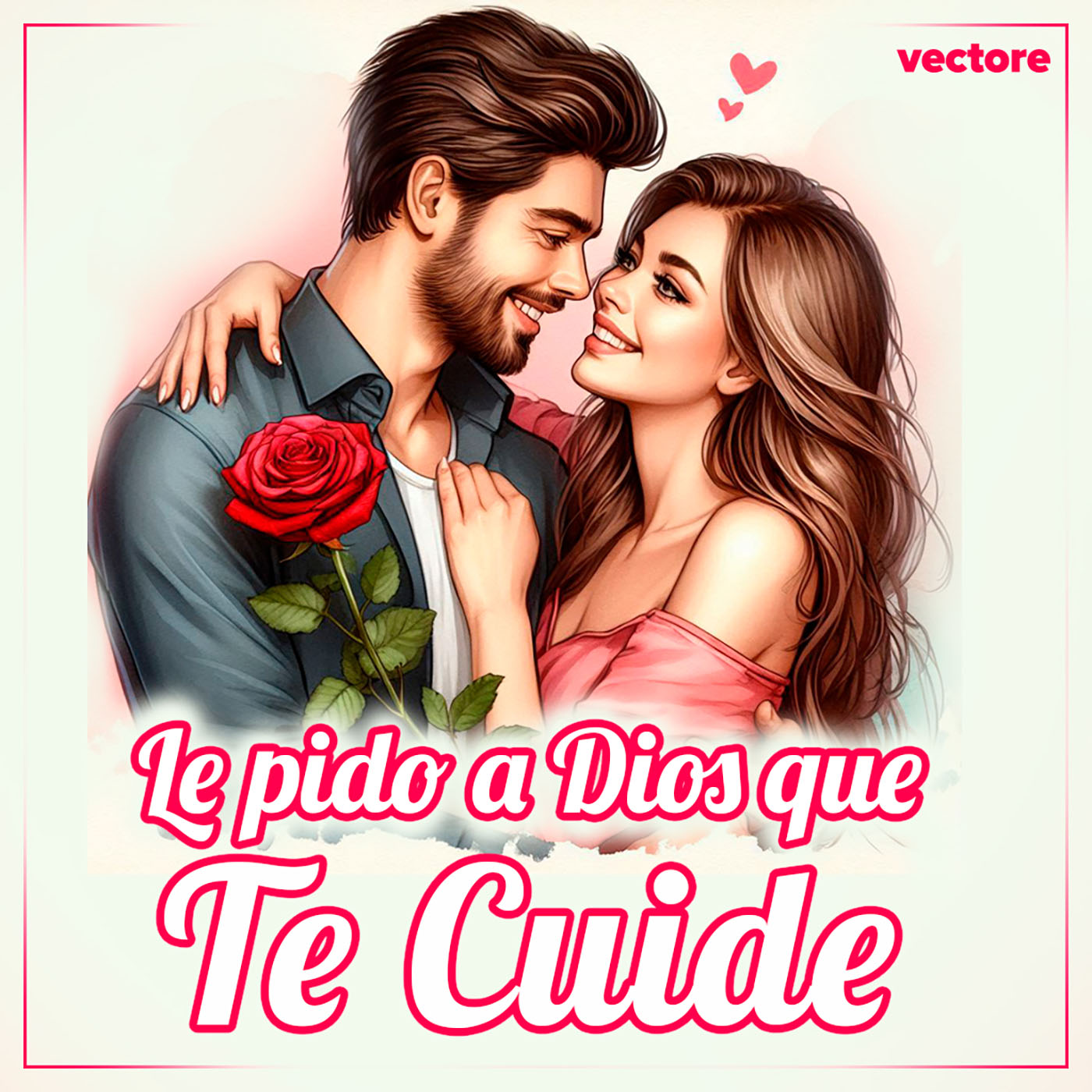 Miniatura de Le Pido a Dios Que Te Cuide