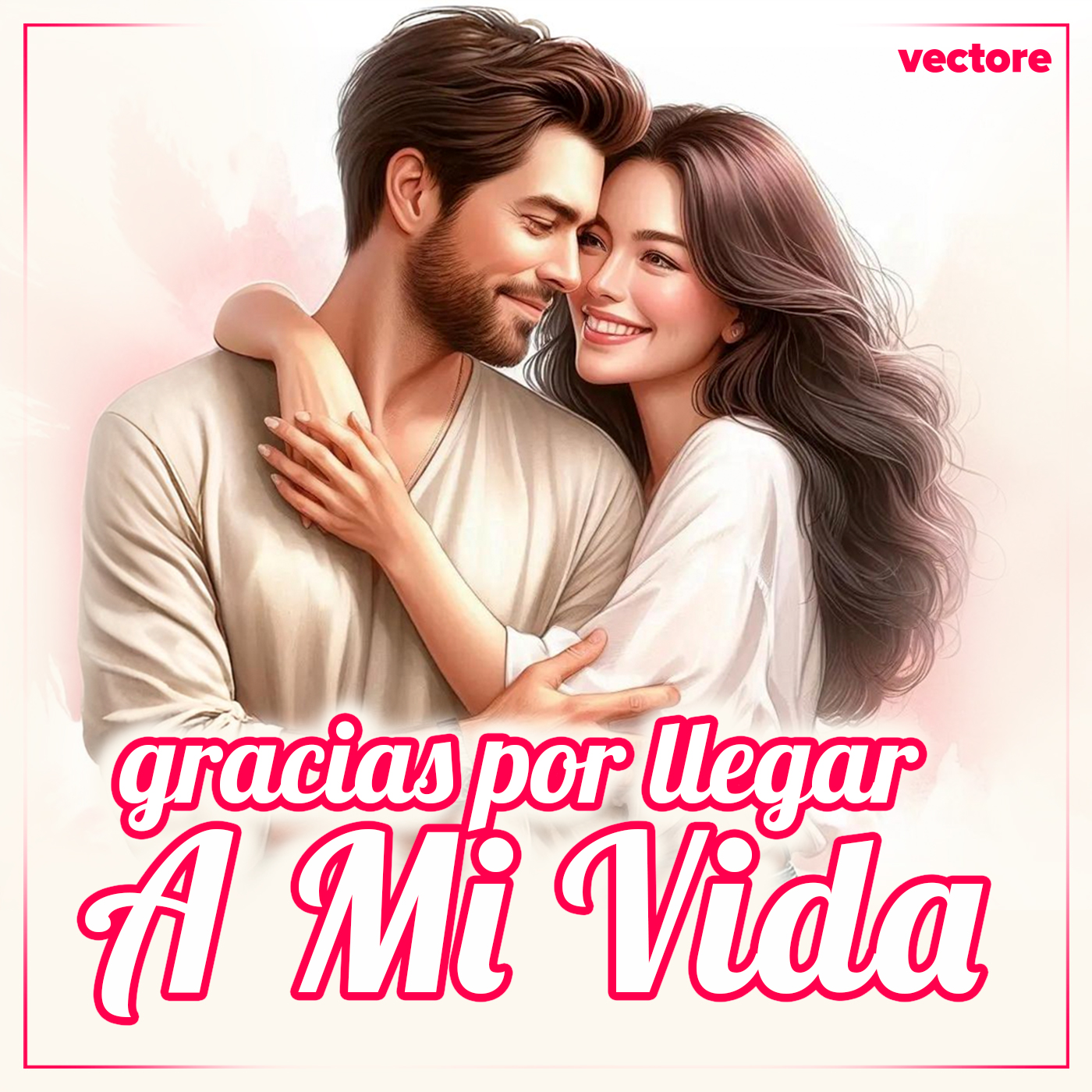Gracias por Llegar a Mi Vida