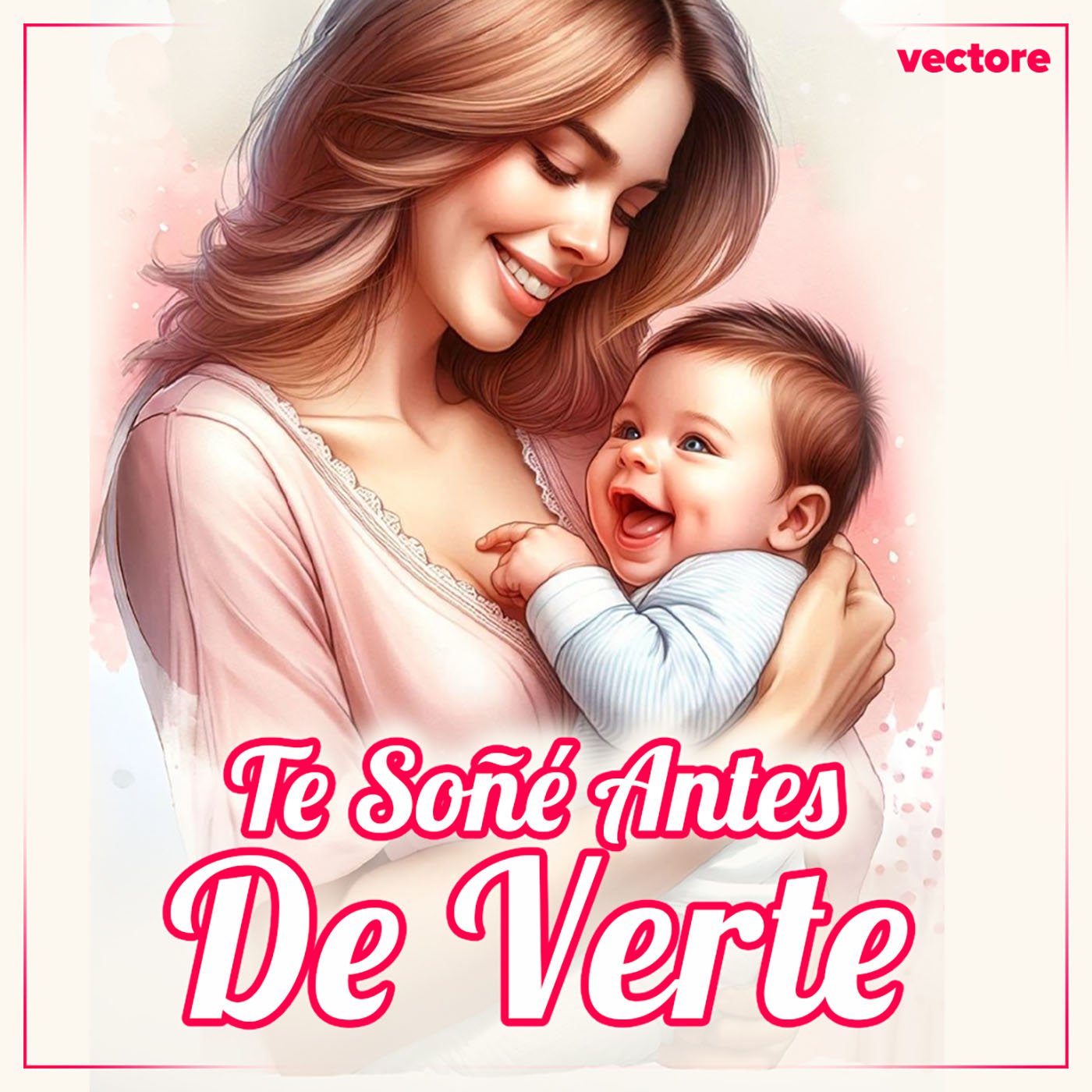 Miniatura de Te Soñé Antes de Verte